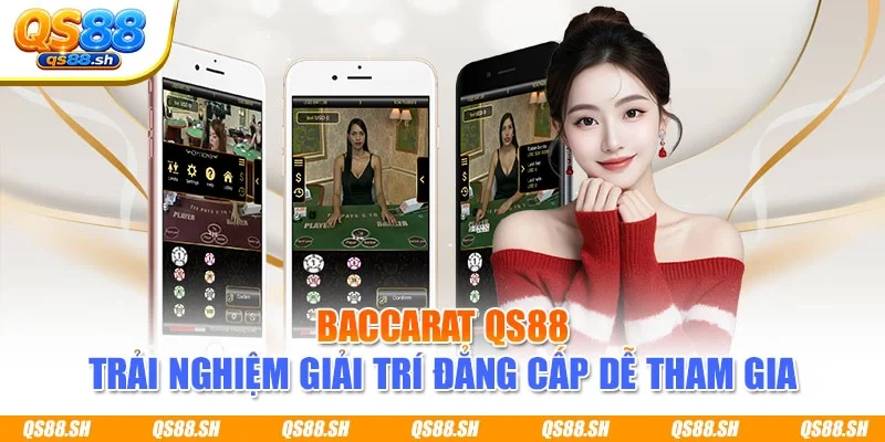 Baccarat QS88