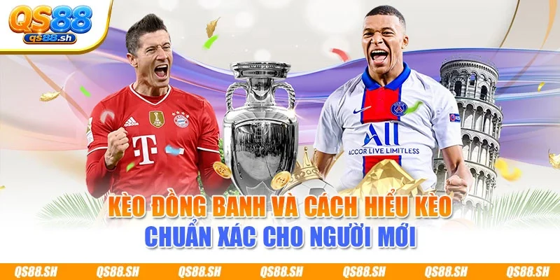 Kèo Đồng Banh